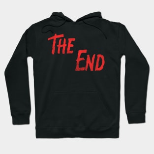 THE END - Retro Horror Movie End Credits Hoodie